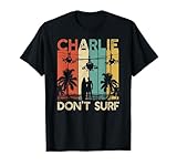 Charlie Don't Surf - Camiseta militar de Vietnam Apocalipsis de la guerra Camiseta