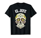El Jefe Sugar Skull Apparel, Hombres Mexicano Dia De Los Muertos Camiseta