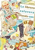 La librera Calavera HONDA-San